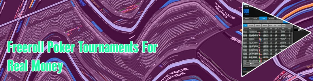 Freeroll poker tournaments for real money