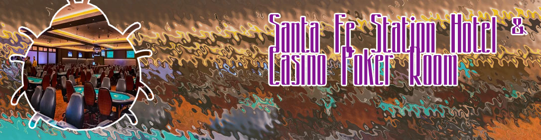Santa fe station poker room